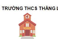 TRUNG TÂM Trường THCS Thăng Long